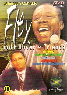 Oliver Samuels DVD, Flex.  Jamaican DVDs, Caribbean DVD's,  Comedy DVD's.  Caribbean products.